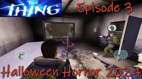 The Thing- PS2 480p Gameplay- Halloween Horror 2024- Survive the Onslaught