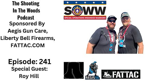 The Shooting In The Woods Podcast Episode 241: Roy Hill