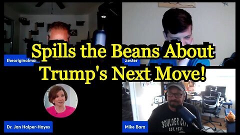 Dr. Jan Halper-Hayes- Spills the Beans About Trump's Next Move!