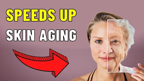 THIS Speeds Up Skin Aging and Collagen Loss