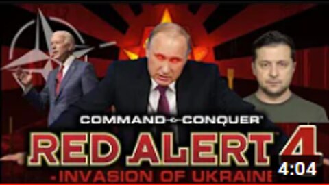 2022 Invasion of Ukraine (Red Alert 3 Theme - Soviet March) WW3