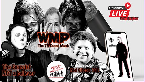 Ep. 12 Chris & Scott Talk About wMp 78 Economy Mask | The Exorcist: I'm NOT a Believer & More.