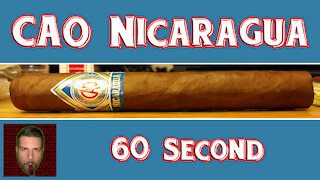 60 SECOND CIGAR REVIEW - CAO Nicaragua - Should I Smoke This