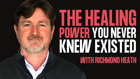 Unlocking the Mystery Behind Shaking and Trembling To Heal Trauma w/ Richmond Heath