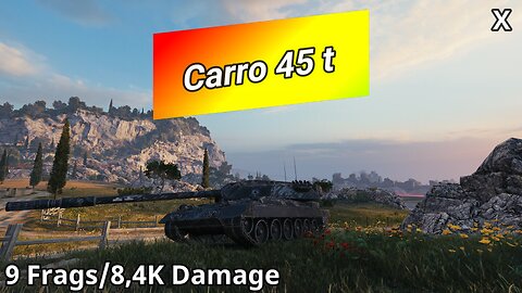 Carro da Combattimento 45t (9 Frags/8,4K Damage) | World of Tanks