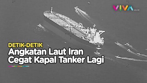 SEMINGGU DUA KALI, Angkatan Laut Iran Lagi-lagi Kepung Kapal Tanker