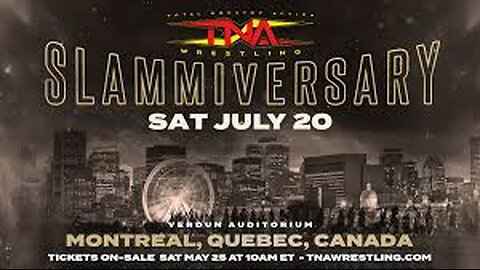 TNA SLAMMIVERSARY 2024 : GET HYPED