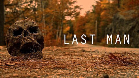 THE LAST MAN | Short Film