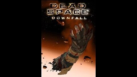 Trailer - Dead Space_ Downfall - 2008