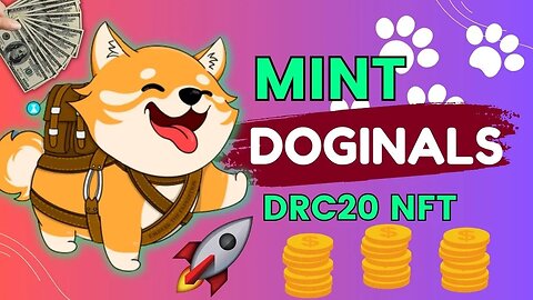 395 $DOGE Unleash Doginals NFT Minting | 100X DRC20 token potential 🚀🚀