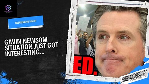 Gavin Newsom Situation: A Closer Look at Recent Developments