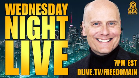 THE GREAT RAGE OF RESENTMENT! Wednesday Night Live 18 Aug 2021