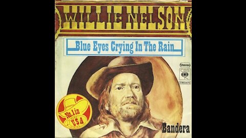 Blue Eyes Cryin In The Rain