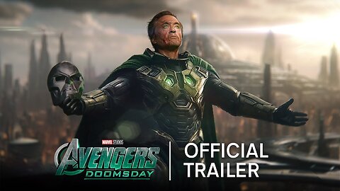 Avengers Doomsday Official Trailer