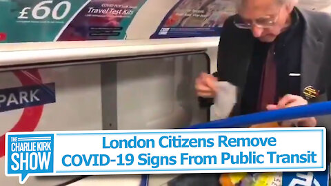 London Citizens Remove COVID-19 Signs From Public Transit