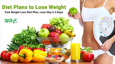 Fast weight loss diet plan lose 5kg in 5 days