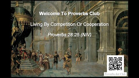 Living By Competition Or Cooperation - Proverbs 28:25