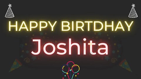 Happy Birthday to Joshita - Birthday Wish From Birthday Bash