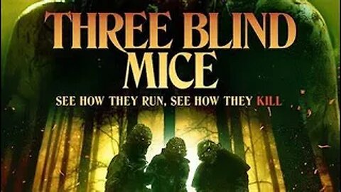 Three Blind Mice (2023)