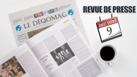 Revue de presse du 09/12/2021