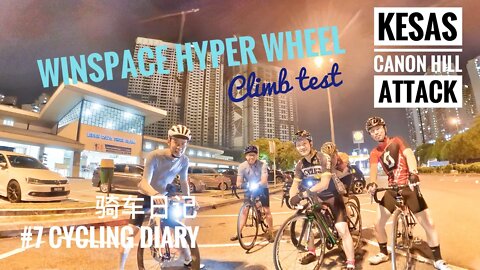 Lax Go Cycling #7 - Testing Winspace Hyper Wheel at Kesas Canon Hill climb?