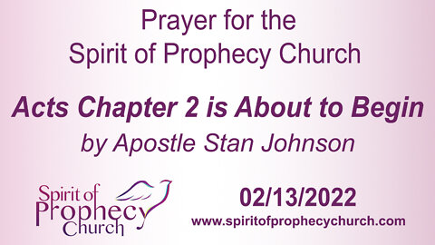 Spirit of Prophecy Church - Sunday Service 02/13/2022