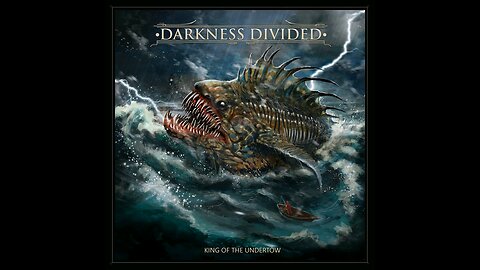 Darkness Divided: King Of Undertow