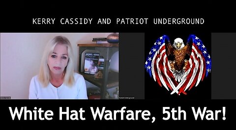 Kerry Cassidy & Patriot Underground: White Hat Warfare, 5th War, Big 2024 Intel!