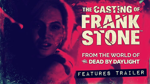 The Casting of Frank Stone | Features Trailer