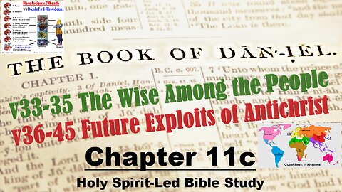 The Book of Daniel - Chapter 11c