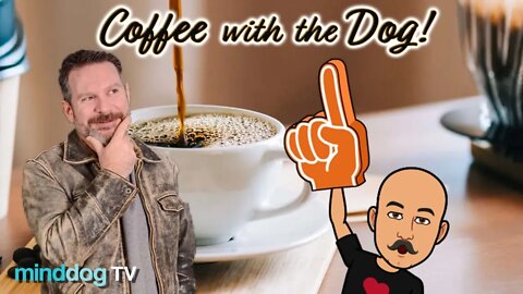 Coffee with the Dog EP72 - Adam Snair Florida Friday