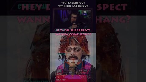 wanna hang DrDisrespect? Join us Fridays, 8pm EST #lagginoutlegion #lagginoutlive #drdisrespect