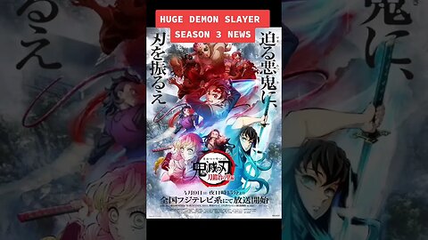 DEMON SLAYER SEASON 3 RELEASE DATE