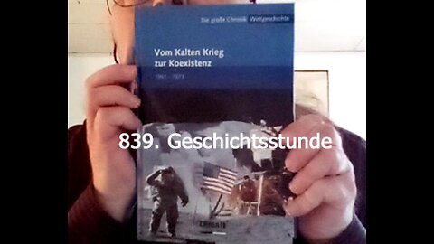 839. Stunde zur Weltgeschichte – 10.03.1966 bis 16.05.1966