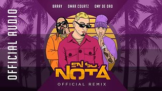 Omar Courtz * En Su Nota Official Video