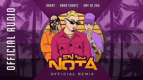 Omar Courtz * En Su Nota Official Video