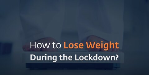 Do You Need To Lose Weight After Lockdown?