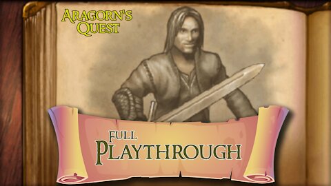 Lord of the Rings Aragorn's Quest | Full Playthrough