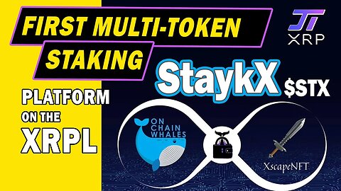 StaykX - Interview With Team: The First Soft Staking on XRPL