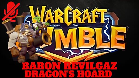 WarCraft Rumble - Baron Revilgaz - Dragon's Hoard