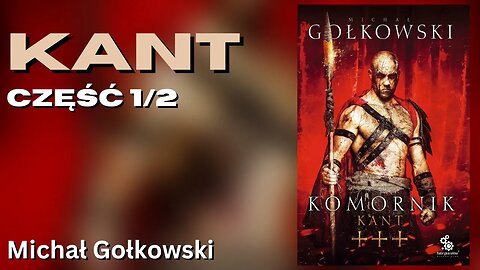 Komornik III. Kant Część 1/2, Cykl: Komornik (tom 3) - Michał Gołkowski | Audiobook PL