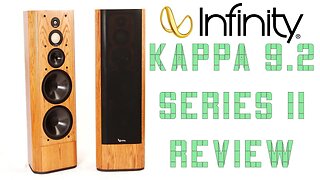 Infinity Kappa 9.2i Series II review