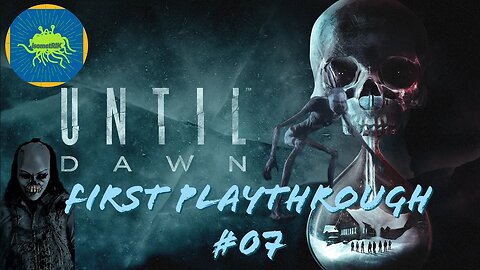 Until Dawn #07 - WAS SAM IN THE TUB THIS WHOLE TIME?! #untildawn