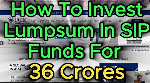 How To Invest Lumpsum In SIP Mutual Funds To Make Grow Money Upto 36 Crores by Long Time Investing