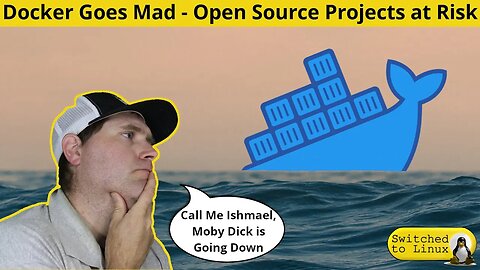 Docker Goes Mad - Open Source Projects At Risk