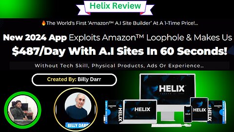 Helix Review - Amazon AI Sites Builder In 2024