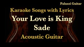 Sade Your Love Is King Acoustic Guitar Cover [Karaoke Songs with Lyrics]