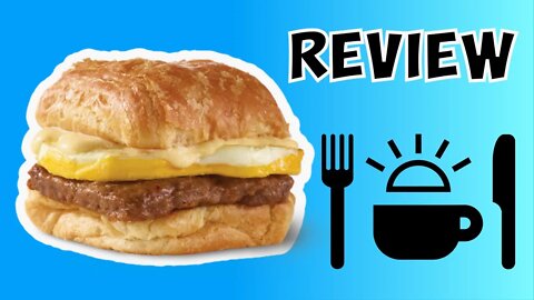 Wendy's Breakfast Sausage Egg and Swiss Croissant review