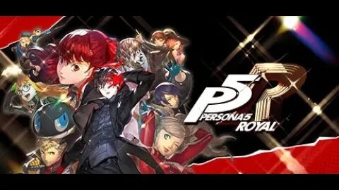 Squirrelplay Challenge: Persona 5 Royal (PC)