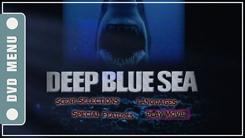 Deep Blue Sea - DVD Menu